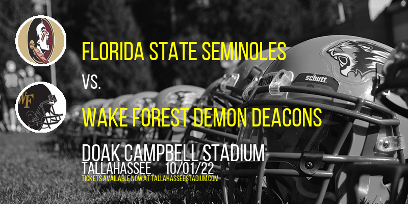 Florida State Seminoles vs. Wake Forest Demon Deacons at Doak Campbell Stadium