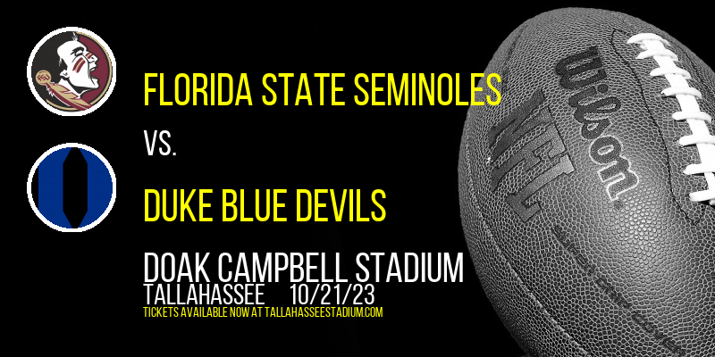 Florida State Seminoles vs. Duke Blue Devils at Doak Campbell Stadium